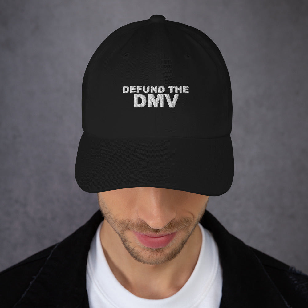 Defund the DMV Dad Hat