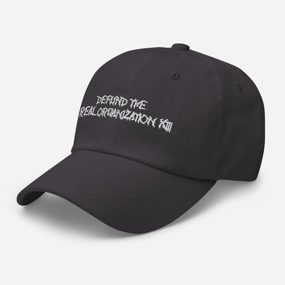 Defund the REAL Organization 13 Dad Hat