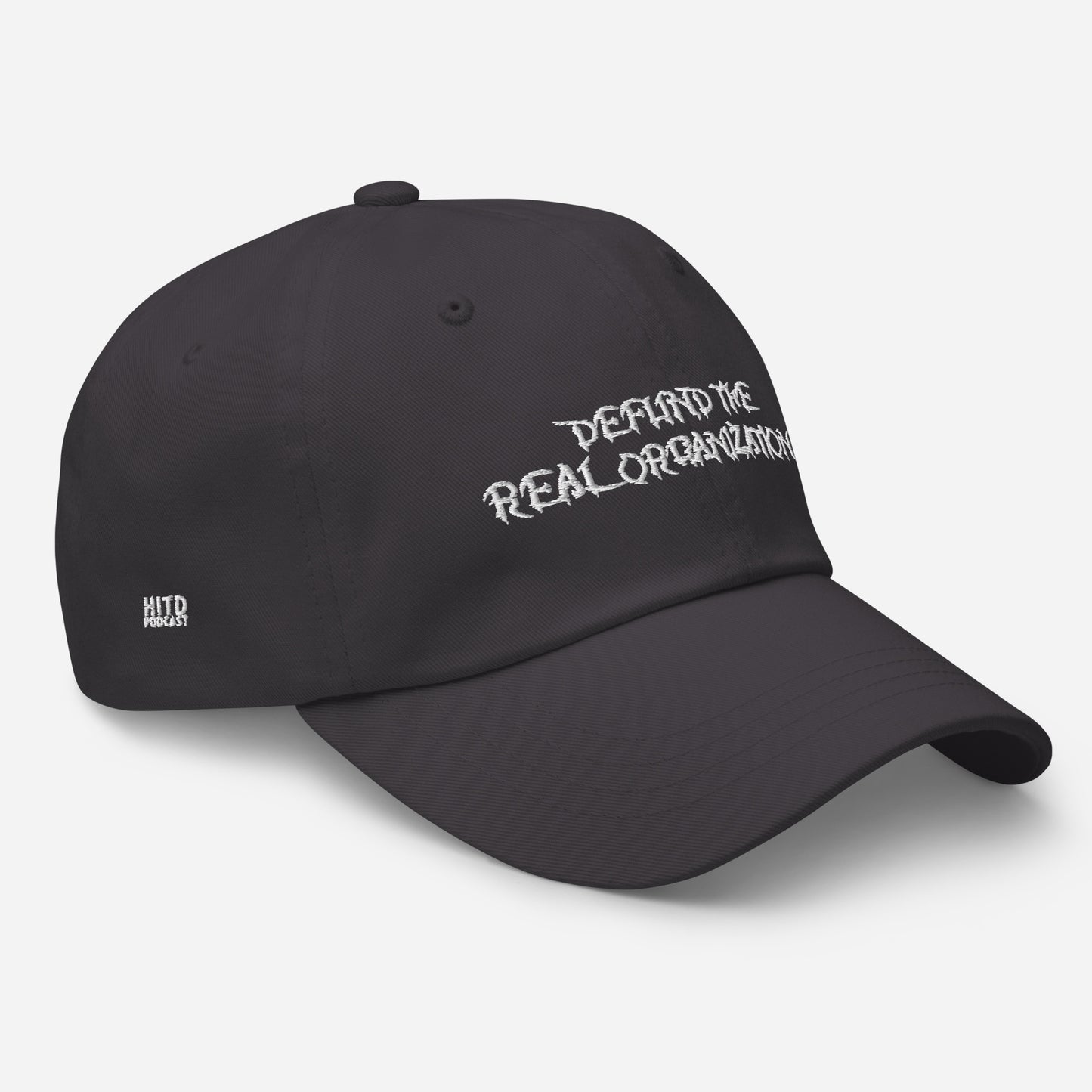 Defund the REAL Organization 13 Dad Hat