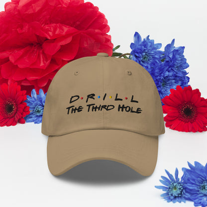 Drill The Third Hole Hat