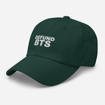 Defund BTS Dad Hat