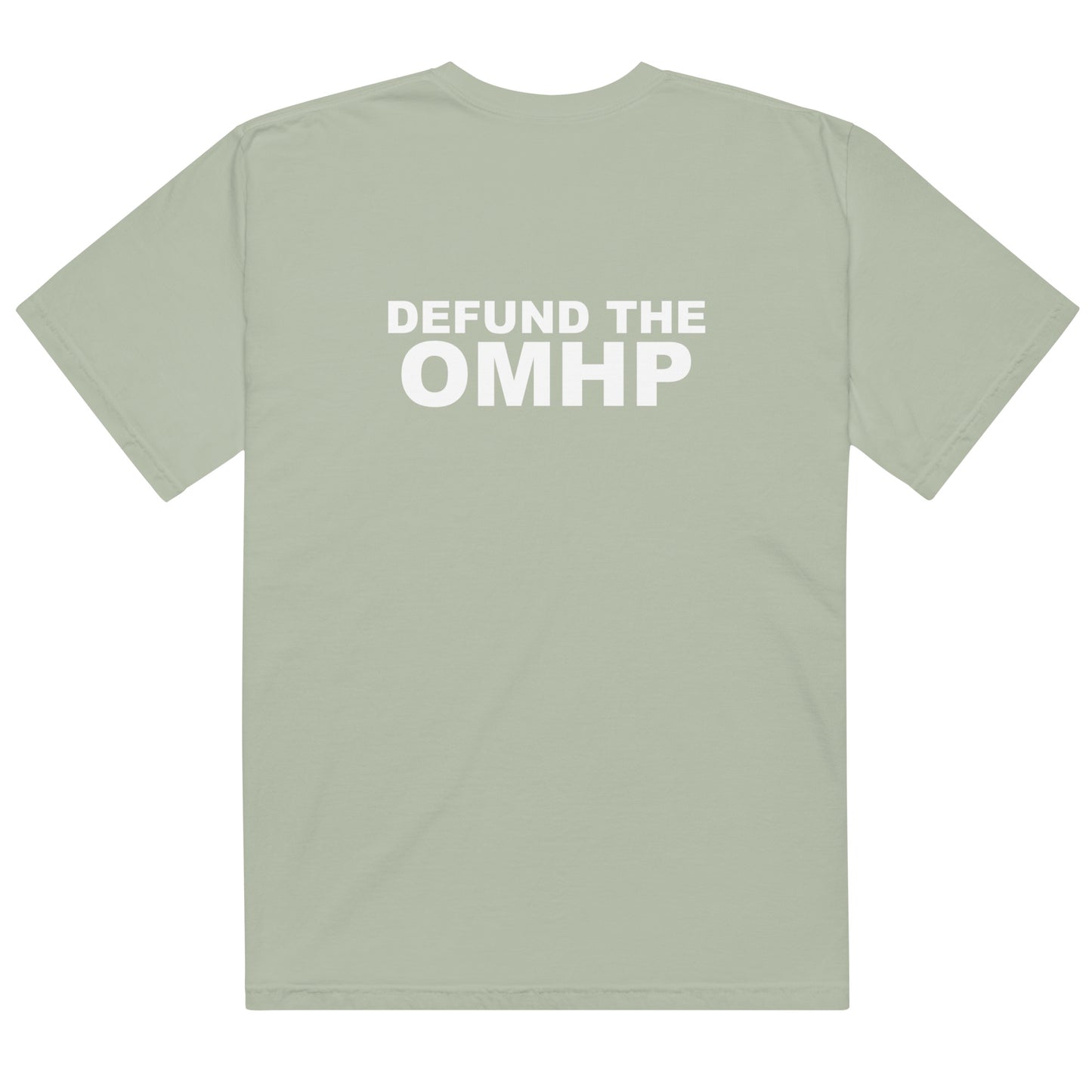 Defund the OMHP Tee