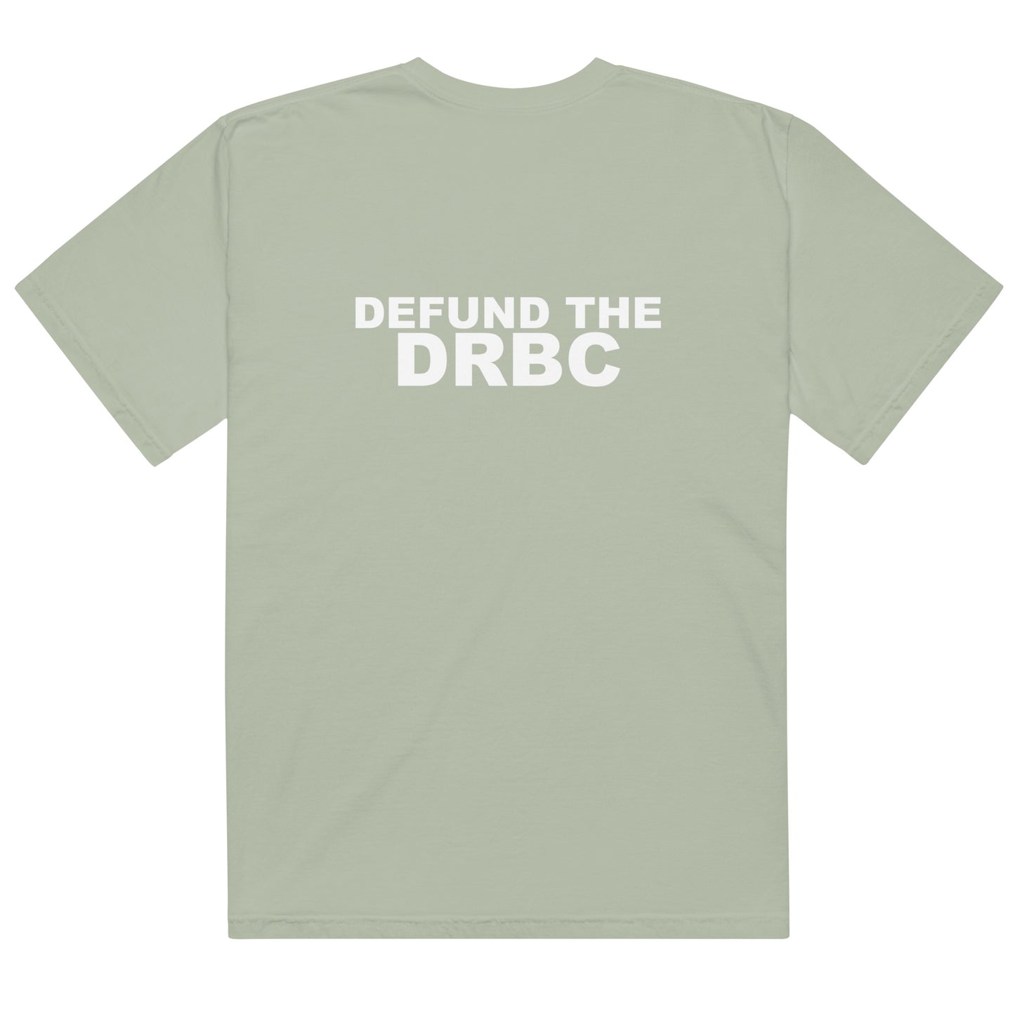 Defund the DRBC Tee