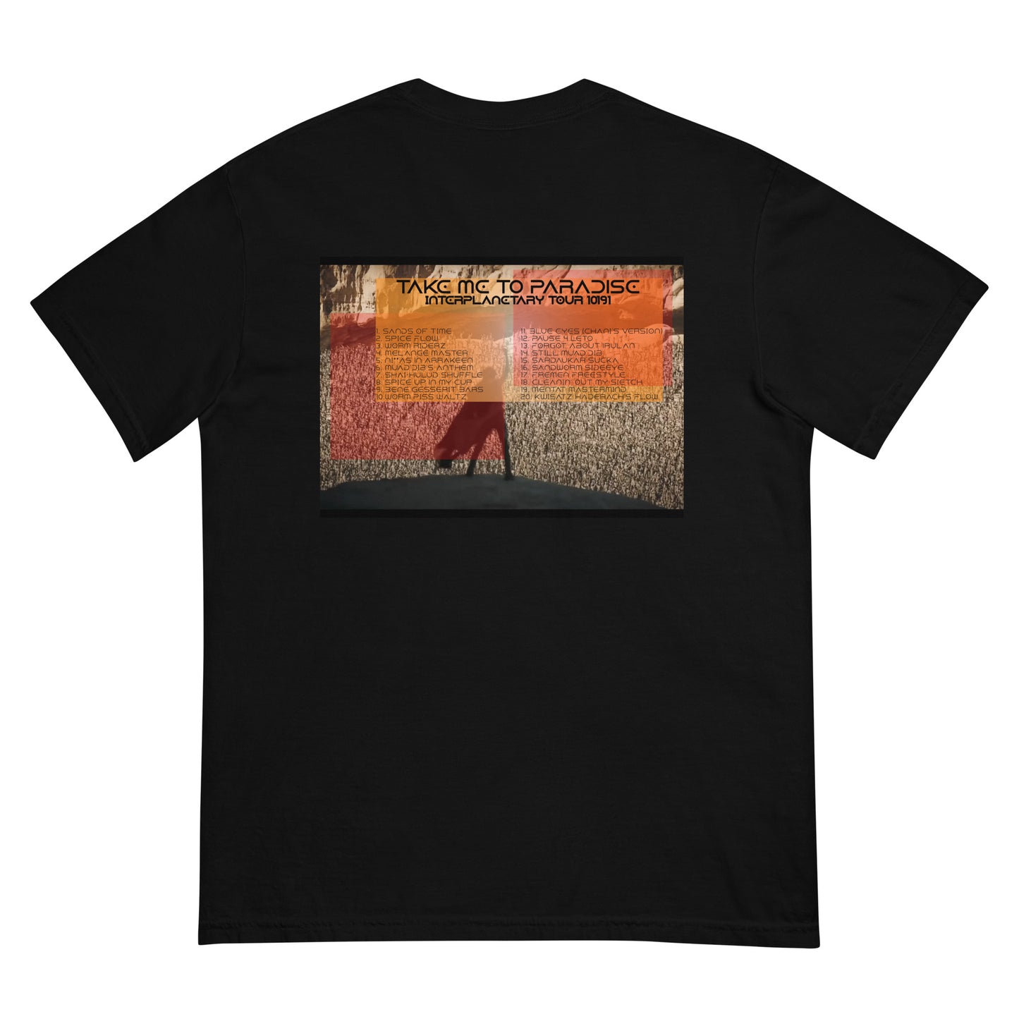 Take Me To Paradise Tour Heavyweight Special Edition T-Shirt