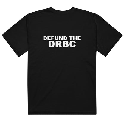 Defund the DRBC Tee