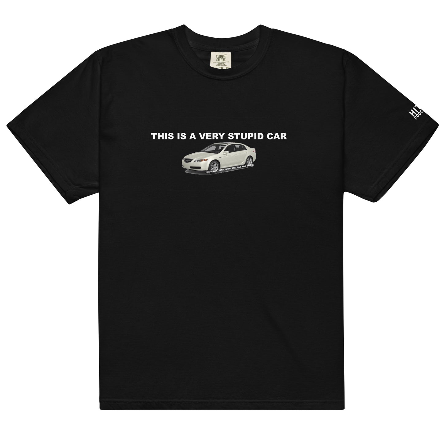 Stupid Car Tee