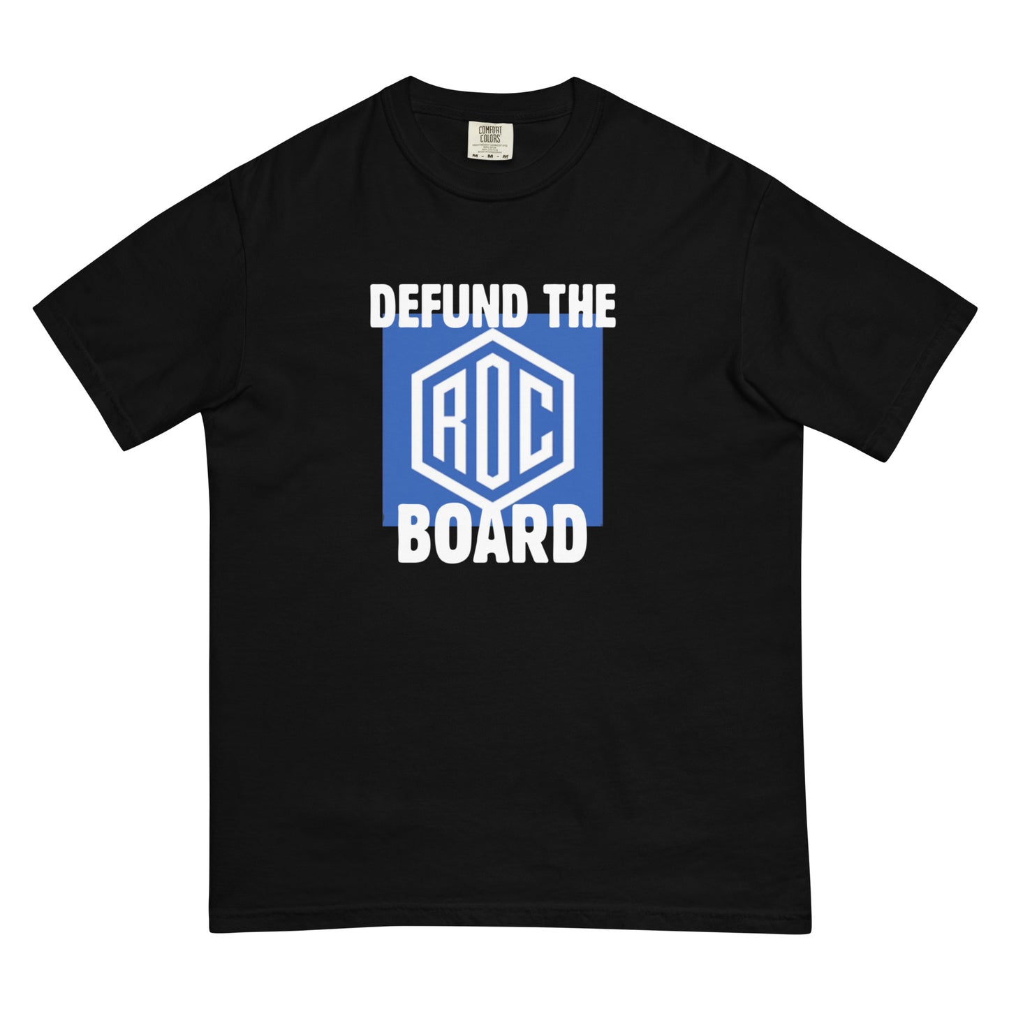 Defund the ROC Board Tee