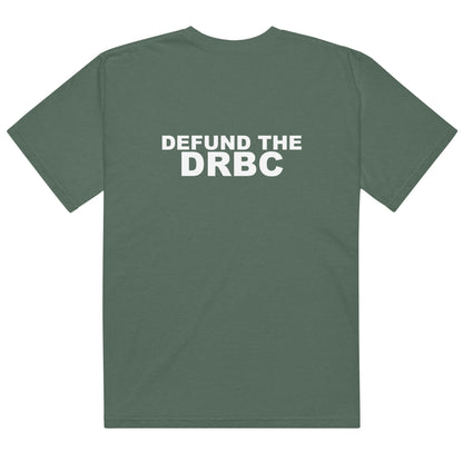 Defund the DRBC Tee