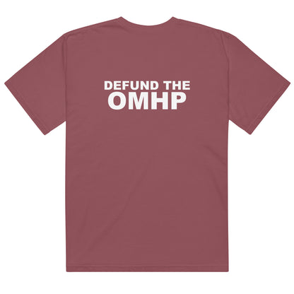 Defund the OMHP Tee