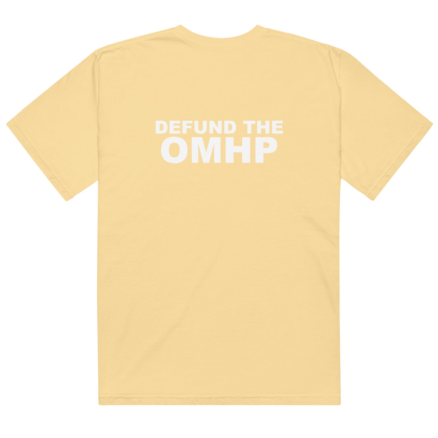 Defund the OMHP Tee