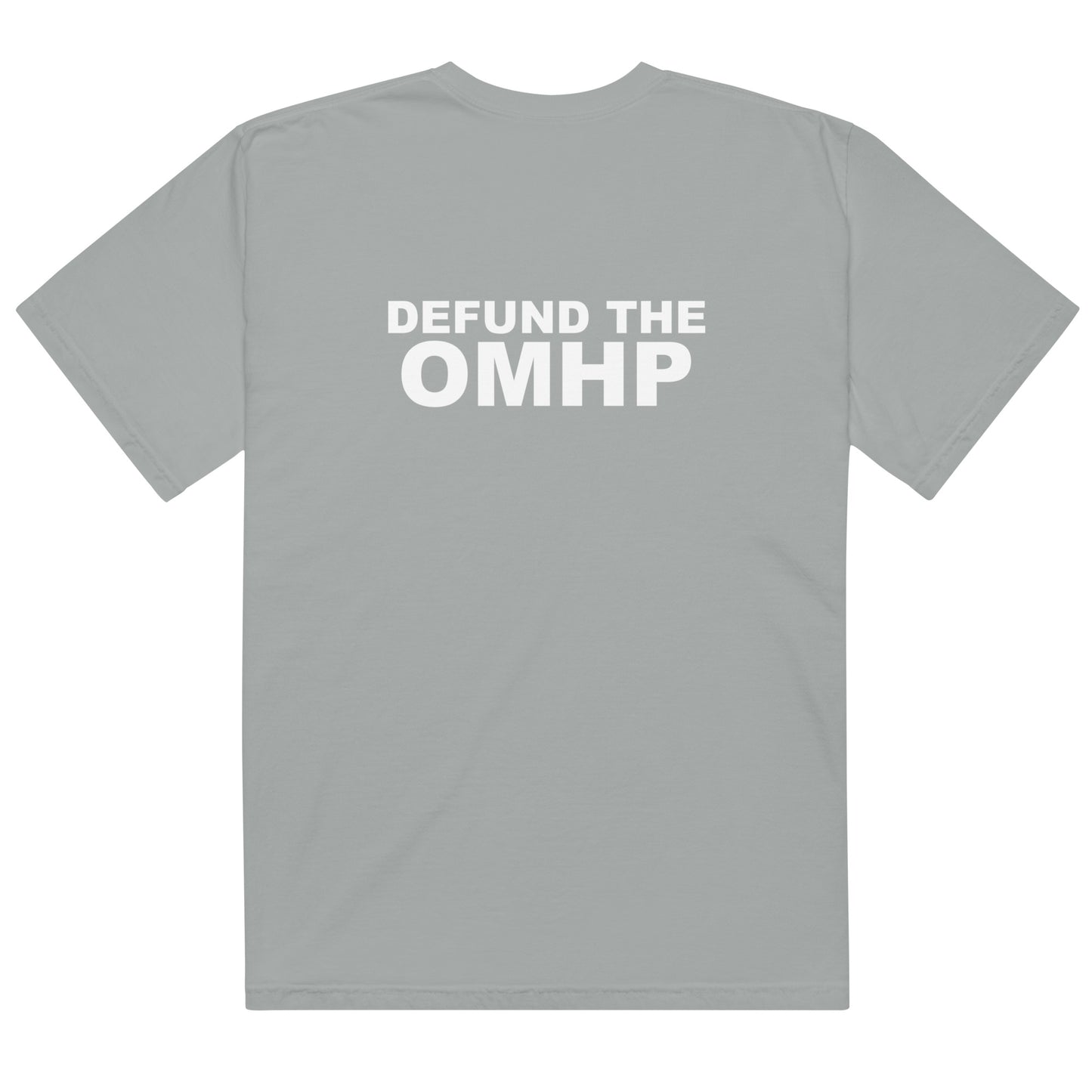 Defund the OMHP Tee