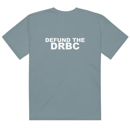 Defund the DRBC Tee