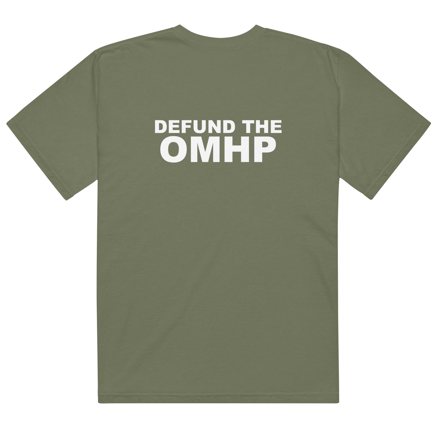 Defund the OMHP Tee