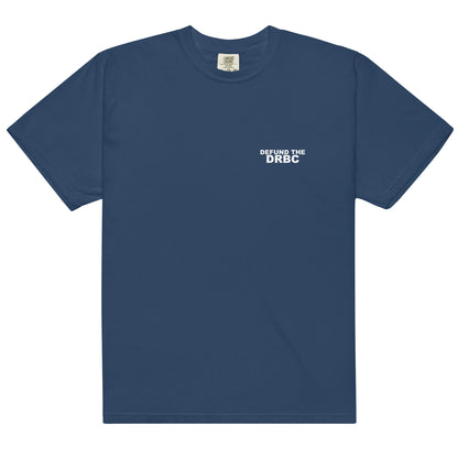 Defund the DRBC Tee