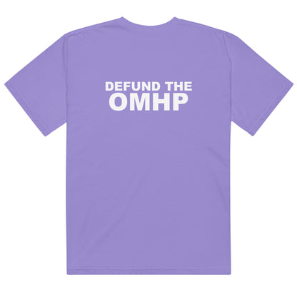 Defund the OMHP Tee