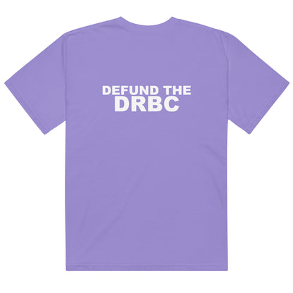 Defund the DRBC Tee